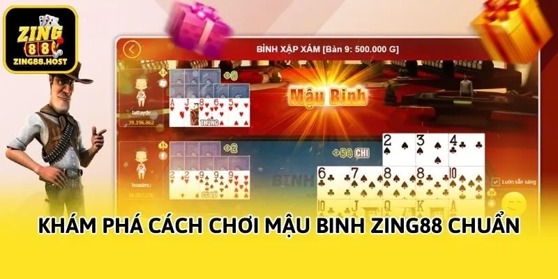 Khám phá cách chơi Mậu Binh Zing88 chuẩn